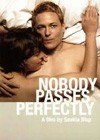 Nobody Passes Perfectly (2009).jpg